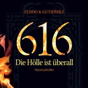 Kostenloses Hörbuch 616 - Die Hölle ist überall