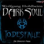 Dark Soul - Todesfalle