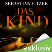 Das Kind - Sebastian Fitzek